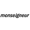 MONSEIGNEUR